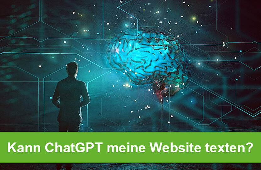 Versteht mich die Maschine jetzt? Kann ChatGPT meine Website texten?