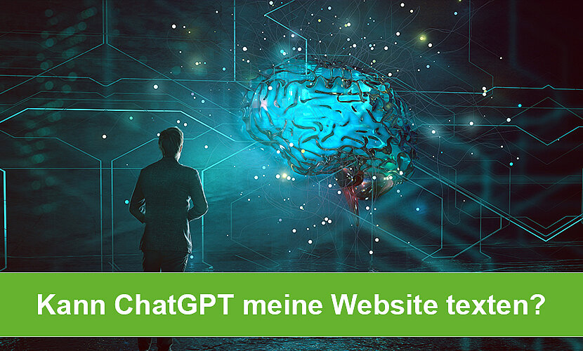 Versteht mich die Maschine jetzt? Kann ChatGPT meine Website texten?