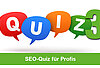 SEO-Quiz für Profis