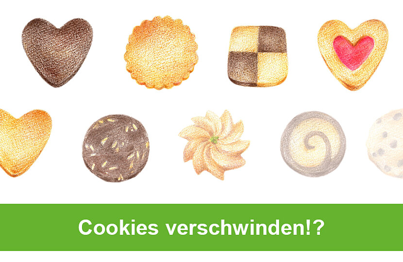 Cookies verschwinden!?