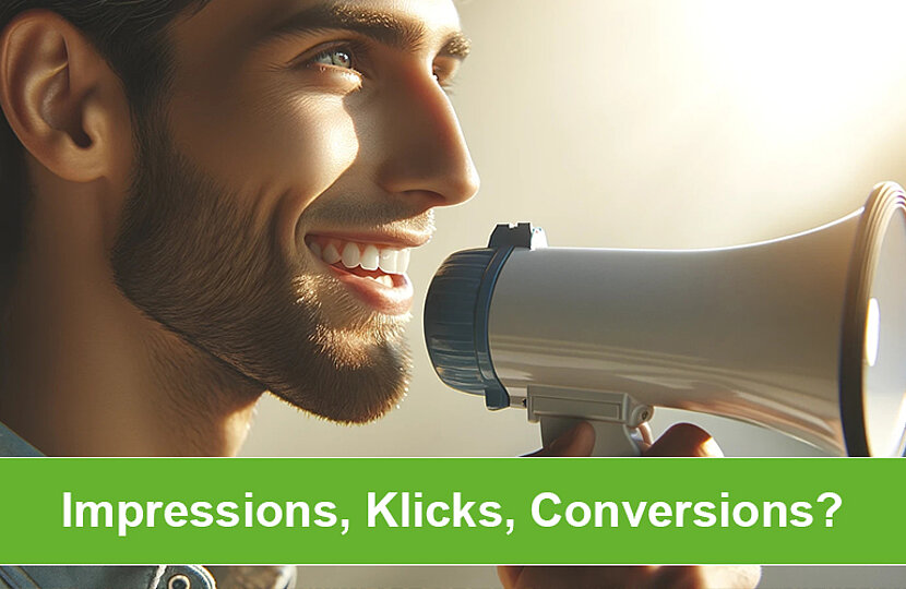 Impressionen, Klicks und Conversions verstehen