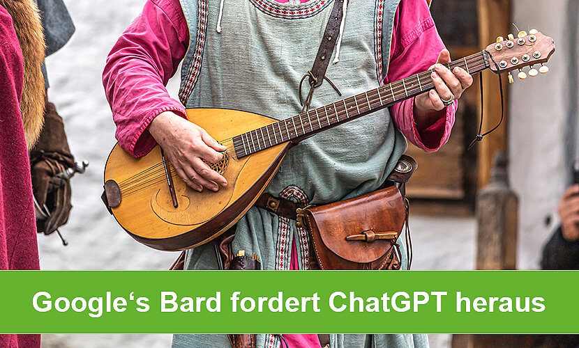 Google‘s Bard fordert ChatGPT heraus